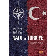 1952'den 2022'ye NATO ve Türkiye - Hüseyin Fazla