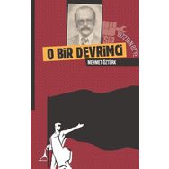 1972 den 82 ye O Bir Devrimci - Mehmet Öztürk