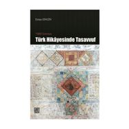 1980 Sonrası Türk Hikayesinde Tasavvuf - Ertan Engin