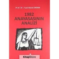 1982 ANAYASASININ ANALIZI - FAZIL HÜSNÜ ERDEM