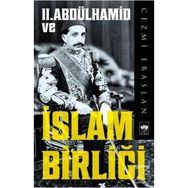 2. Abdülhamid ve İslam Birliği - Cezmi Eraslan