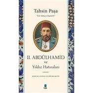 2. Abdülhamid ve Yıldız Hatıraları - Kapı Yayınları