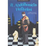 2. Abdülhamid’in Hafiyeleri - A. Erkan Akay