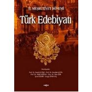 2. Meşrutiyet Dönemi Türk Edebiyatı - Kolektif