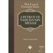 2.Petrus ve Yahuda'nın Mesajı - Dick Lucas
