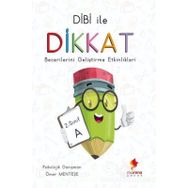 2. Sınıf Dibi ile Dikkat Becerilerini Geliştirme Etkinlikleri - Kolektif