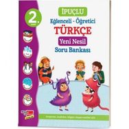 2. Sınıf İpuçlu Eğlenceli - Öğretici Türkçe Yeni Nesil Soru Bankası