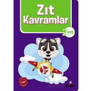 2 Yaş Zıt Kavramlar - Afife Çoruk - Beyaz Panda Yayınları