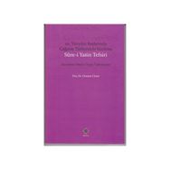 20. Yüzyıl Başlarında Çağatay Türkçesiyle Yazılmış Sure-i Yasin Tefsiri - Osman Cüme
