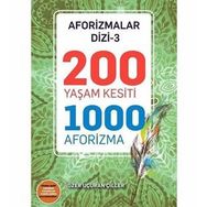 200 Yaşam Kesiti 1000 Aforizma-Aforizmalar Dizi 3 Uçuran Çiller