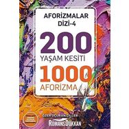 200 Yaşam Kesiti 1000 Aforizma-Aforizmalar Dizi 4 - Özer Uçuran Çiller