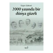 2000 Yaşında Bir Dünya Güzeli - Ergun Göknel