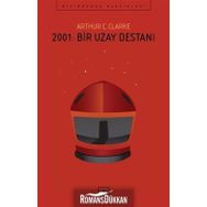 2001:Bir Uzay Efsanesi - Arthur C. Clarke