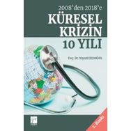 2008'den 2018'e Küresel Krizin 10 Yılı - Niyazi Erdoğan