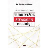 2010-2020 Arasında Türkiye'de Siyasalın Belirişi - Savaş Yayınevi