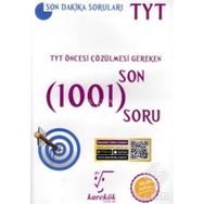 2018 TYT Öncesi Çözülmesi Gereken Son 1001 Soru - kollektif