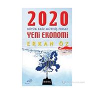 2020 Yeni Ekonomi - Erkan Öz