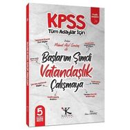 2021 KPSS Başlarım Şimdi Vatandaşlık Çalışmaya Ders Notları Mehmet Akif Sarıbaş-Kadir Koç Akademi Yayınları