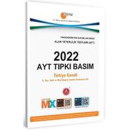 2022 Ayt Tıpkı Basım Alan Yeterlilik Testi 2022 Yılı Sınav Soruları