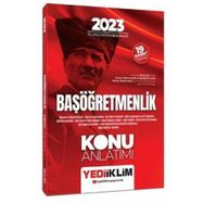 2023 T.C. Millî Eğitim Bakanlığı Başöğretmenlik Konu Anlatımı - Yediiklim Yayınları