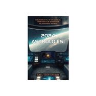 2024 Astrolojisi - Gahl Eden Sasson