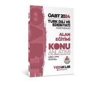 2024 Öabt Türk Dili Ve Edebiyatı Öğretmenliği Alan Eğitimi Konu Anlatımı Kitabı Yediiklim Yayınları