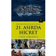 21. Asırda Hicret - Cihan Yamakoğlu