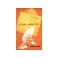21. ASIRDAN 7. ASIRA GÖNÜL KÖPRÜSÜ - ÖMER NACI YILMAZ