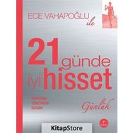 21 Günde İyi Hisset / Ece Vahapoğlu