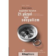 21. YÜZYIL İÇIN SOSYALIZM - GENEL
