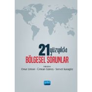 21. Yüzyılda Bölgesel Sorunlar - Onur Limon