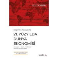 21. Yüzyılda Dünya Ekonomisi - Aslı Yenipazarlı