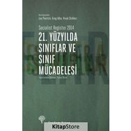 21. Yüzyılda Sınıflar ve Sınıf Mücadelesi - Leo Panitch