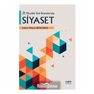 21. Yüzyılda Yeni Boyutlarıyla Siyaset - Marco Boschele