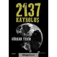2137 Kayboluş Gürkan Tekin