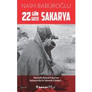 22 Gün 22 Gece Sakarya - Naim Babüroğlu