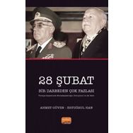 28 Şubat Bir Darbeden Çok Fazlası - Nobel Bilimsel Eserler Yayınevi