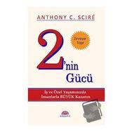 2'nin Gücü - Anthony C. Scire