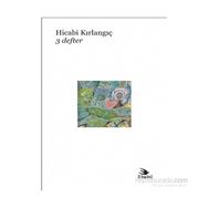 3 Defter - Hicabi Kırlangıç