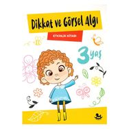 3 Yaş Dikkat ve Görsel Algı Etkinlik Kitabı - Keskin Color