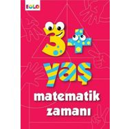 3+ Yaş Matematik Zamanı-Figen Tığcı-Eolo Yayıncılık