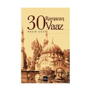 30 Ramazan 30 Vaaz - Ragıp Güzel