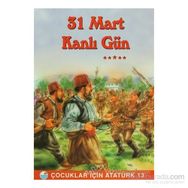 31 Mart Kanlı Gün - Mehmet Hengirmen