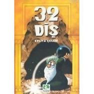 32 DİŞ - EVLIYA ÇELEBİ