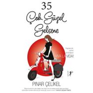 35 Çok Güzel Gelsene - Pınar Çelikel Şekerleme