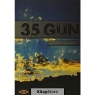 35 GÜN - B. SAFA AZİZOĞLU