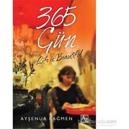 365 Gün - Ayşenur Bağmen