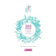 365 Günlük Sağlık Ajandası - Merve Tığlı Çınar