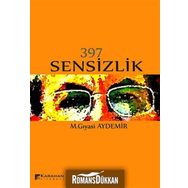 397 Sensizlik - M.Gıyasi Aydemir