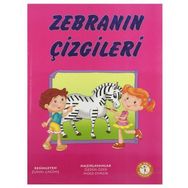 4-5 Yaş Zebranın Çizgileri Çizgi Çalışmaları İlk Adım Yayınları
